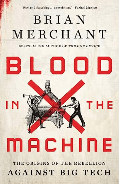 Blood in the Machine | Financial Times