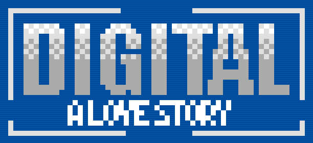 scritta "digital - a love story" in grigio su sfondo blu. La scritta ricorda i vecchi stili a 8 bit