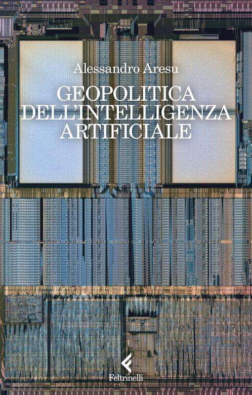 Geopolitica dell’intelligenza artificiale