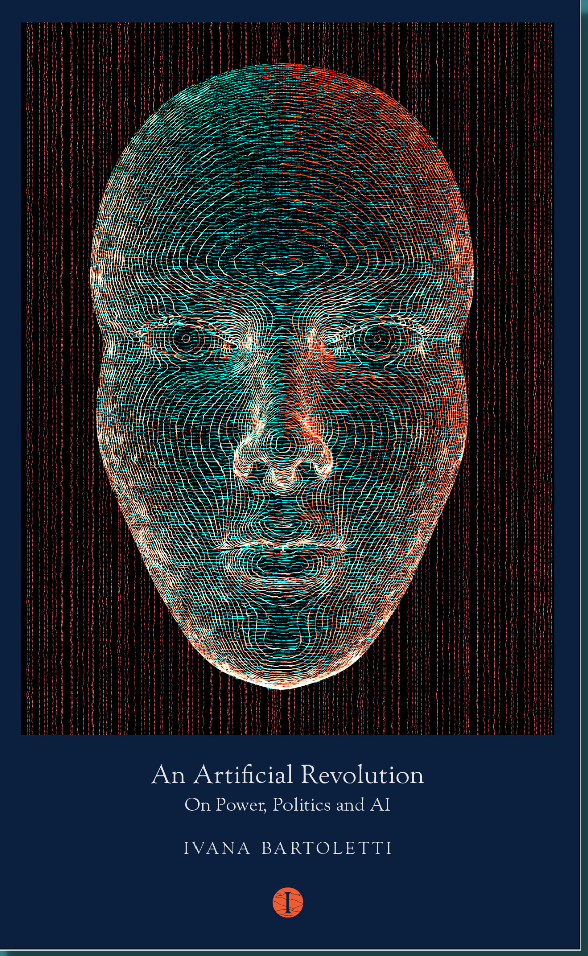 An Artificial Revolution: On Power, Politics & AI