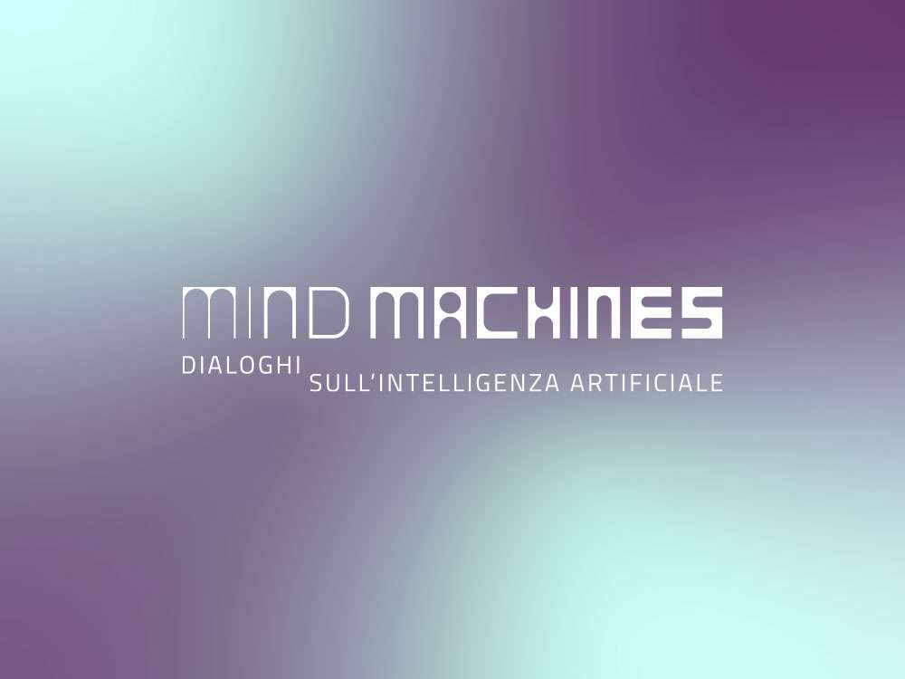 MIND MACHINES | Evento | 24 mar