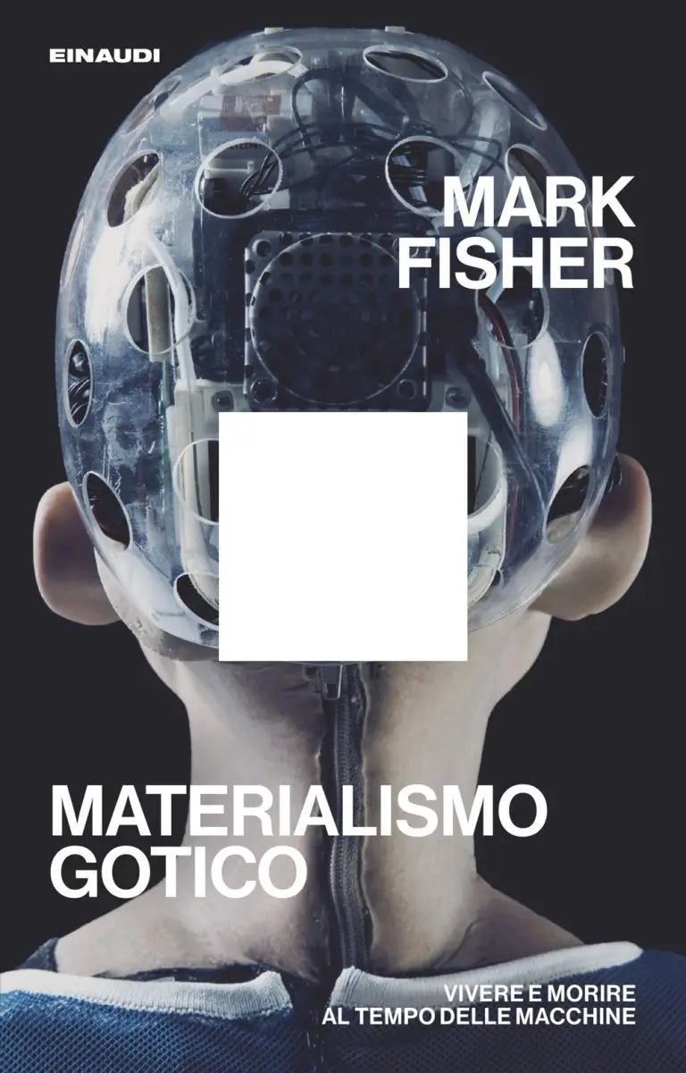 Materialismo gotico. Vivere e morire al tempo delle macchine